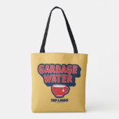 Ted Lasso | Garbage Water Tea Graphic Tote Bag (Achterkant)