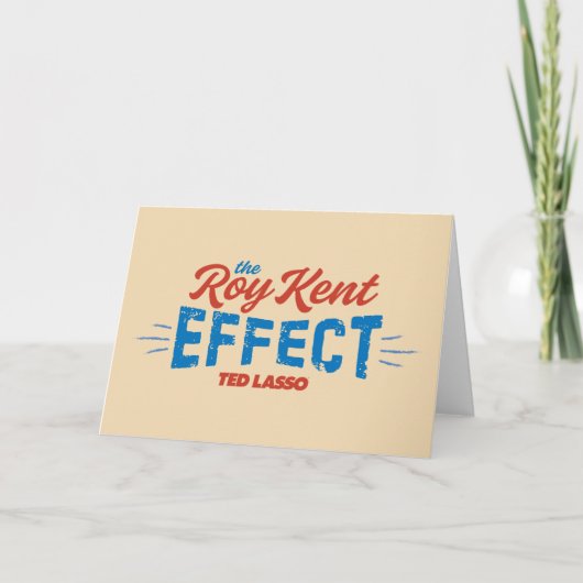 Ted Lasso | Het effect van Roy Kent Kaart (Voorkant)
