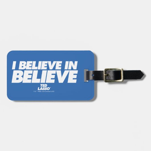 Ted Lasso | I Believe in Believe Bagagelabel (Voorkant horizontaal)