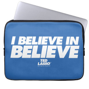 Ted Lasso   Ik geloof in geloof Laptop Sleeve
