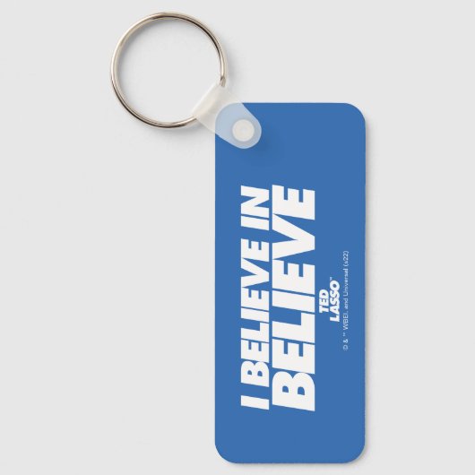 Ted Lasso | Ik geloof in geloof Sleutelhanger (Voorkant)