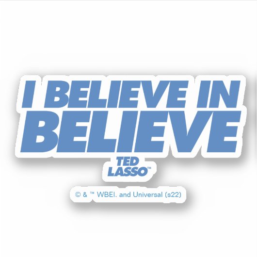 Ted Lasso | Ik geloof in geloof Sticker (Voorkant)