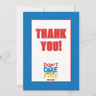 Ted Lasso   Je bent niet bang voor een boete Notitiekaartje