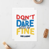 Ted Lasso | Je bent niet bang voor een boete Notitiekaartje (Voorkant / Achterkant in situ)