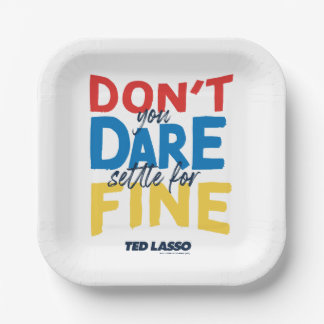 Ted Lasso | Je bent niet bang voor een boete Papieren Bordje