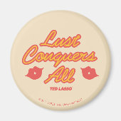 Ted Lasso | Lust Verkoopt Alle Magneet (Voorkant)