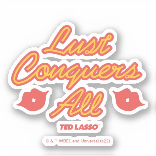 Ted Lasso | Lust Verkoopt Alle Sticker (Voorkant)
