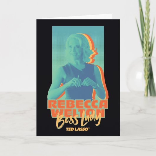 Ted Lasso | Rebecca Welton Boss Lady Graphic Kaart (Voorkant)