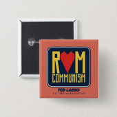 Ted Lasso | Rom Communisme Grafisch Vierkante Button 5,1 Cm (Voorkant /achterkant)