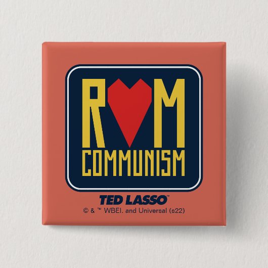 Ted Lasso | Rom Communisme Grafisch Vierkante Button 5,1 Cm (Voorkant)
