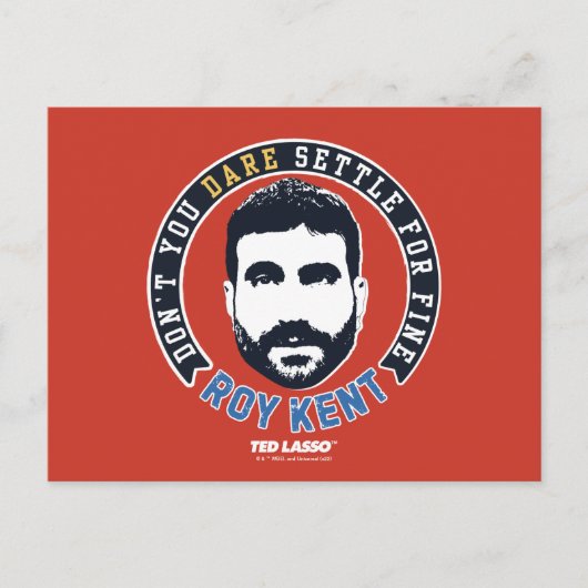 Ted Lasso | Roy Kent Don Dare Settle Briefkaart (Voorkant)