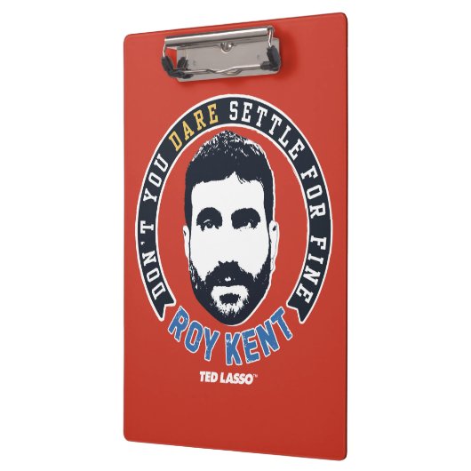 Ted Lasso | Roy Kent Don Dare Settle Klembord (Links)