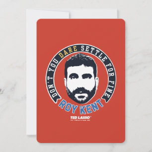 Ted Lasso   Roy Kent Don Dare Settle Notitiekaartje