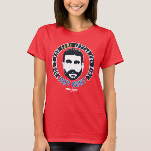 Ted Lasso   Roy Kent Don Dare Settle T-shirt