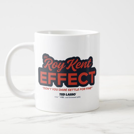 Ted Lasso | Roy Kent Effect Typografie Grafisch Grote Koffiekop (Links)