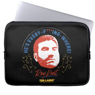 Ted Lasso   Roy Kent Hij is alles — waar Laptop Sleeve