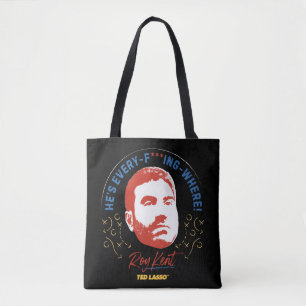 Ted Lasso   Roy Kent Hij is alles — waar Tote Bag
