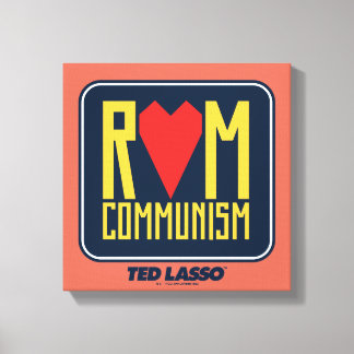 Ted Lasso | Uit communisme Canvas Afdruk