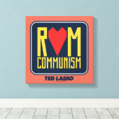 Ted Lasso | Uit communisme Canvas Afdruk (Insitu (Houten vloer))