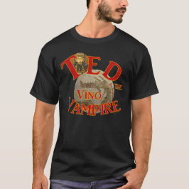 Ted the Vino Vampire Ted's Pagan Tiki Shack Bar T-shirt