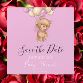 Teddy Bear Pink Ballon Baby shower Save the Date