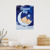 Teddy Bear printable wall art poster-dream big Poster (Keuken)