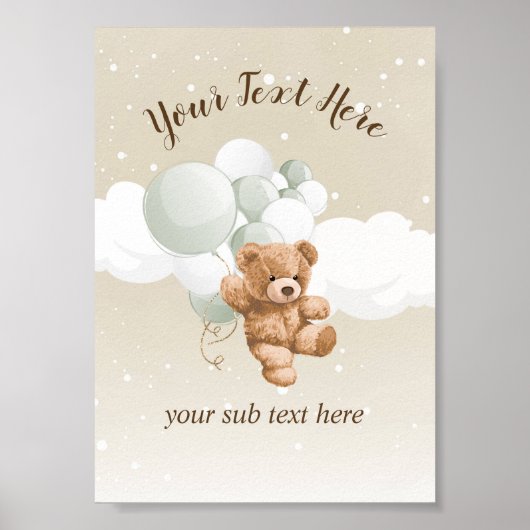 Teddy Bear with Sage Balloons Table Sign Poster (Voorkant)