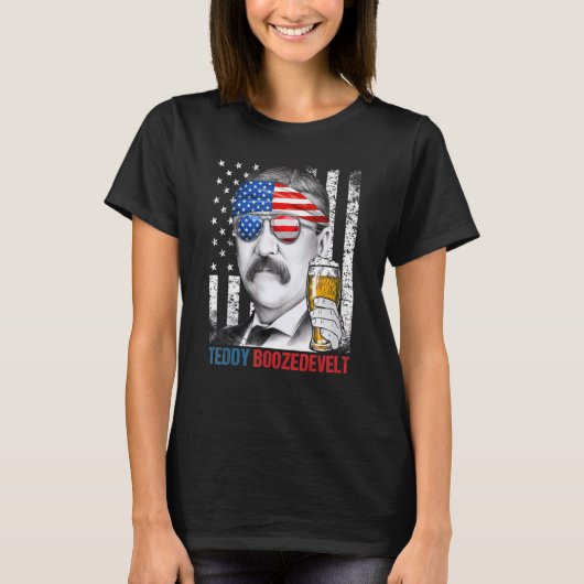 Teddy Boozedevelopment Theodore Roosevelt 4 juli a T-shirt (Voorkant)