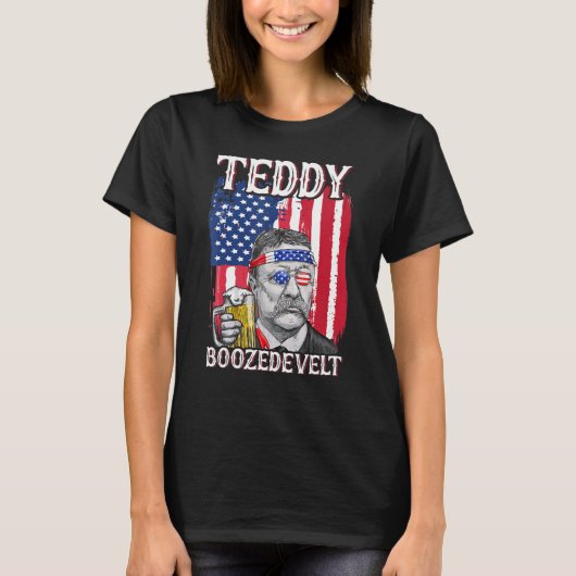 Teddy Boozedevelopment Theodore Roosevelt 4 juli T-shirt (Voorkant)