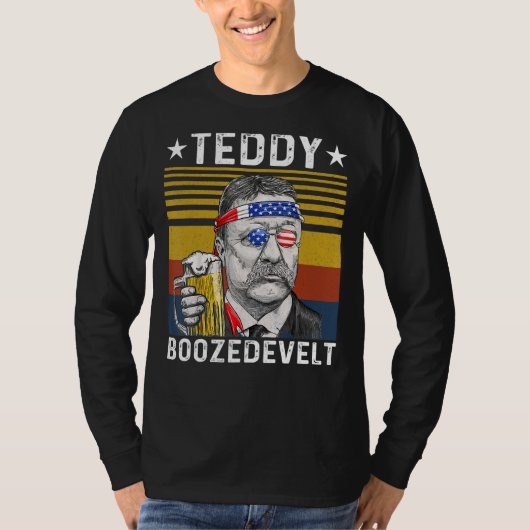 Teddy Boozedevelopment Theodore Roosevelt 4 juli T-shirt (Voorkant)