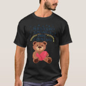 Teddy Broken Heart Teddy Bear Better Things are co T-shirt (Voorkant)