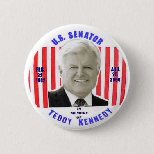 Teddy Kennedy Memorial Button (Voorkant)