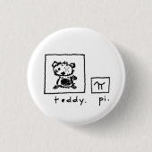 teddy + pi ronde button 3,2 cm (Voorkant)