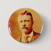 Teddy Roosevelt - Button (Voorkant)