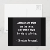 Teddy Roosevelt citaat - Afwezigheid en dood Briefkaart (Voorkant / Achterkant)