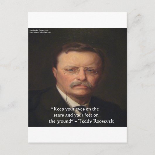 Teddy Roosevelt "Feet on Ground" Wisdom Quote Gift Briefkaart (Voorkant)