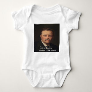 Teddy Roosevelt "Feet on Ground" Wisdom Quote Gift Romper