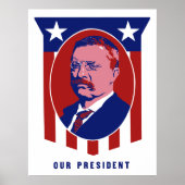 Teddy Roosevelt - Ons President Poster (Voorkant)