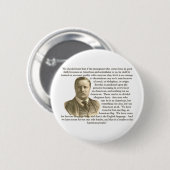 Teddy Roosevelt Quote Ronde Button 5,7 Cm (Voorkant /achterkant)