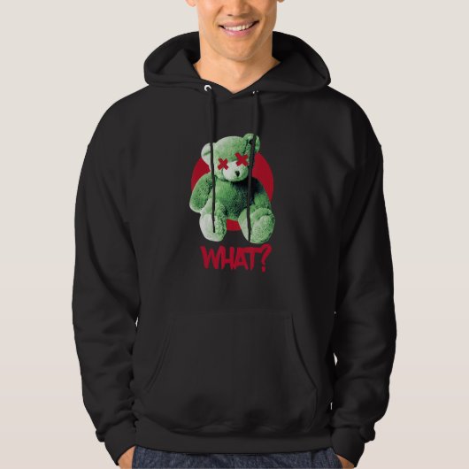 Teddy What Horror Teddy Bear What Hoodie (Voorkant)