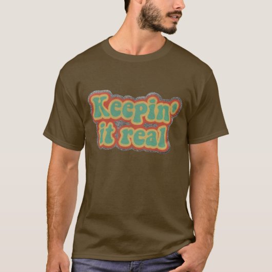 Teddy's Keep It Real T-shirt (Voorkant)
