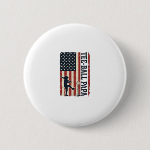 Tee Ball Papa Amerikaanse Vlag Vintage Shirt Ontwe Ronde Button 5,7 Cm