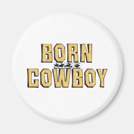 TEE Geboren Cowboy Magneet (Voorkant)