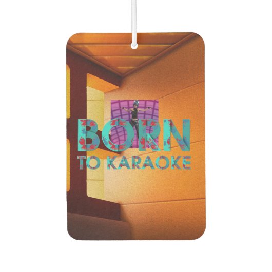 TEE Geboren om Karaoke te Zingen Luchtverfrisser (Voorkant)