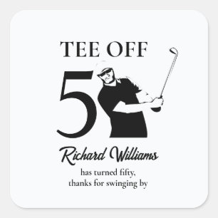 Tee Off Begin van een nieuw tijdperk man's 50ste v Vierkante Sticker