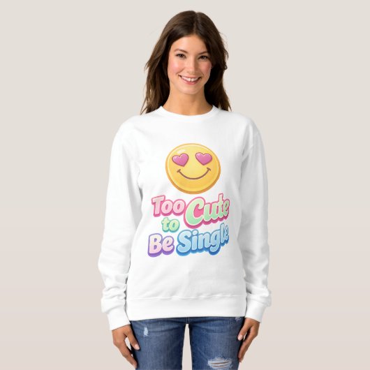 Tee Schattig om Single Te Zijn Cozy Sweater (Voorkant volledig)