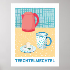 Teechtelmechtel Poster