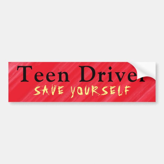 Teen-driver bespaart u uzelf humoristisch bumpersticker (Voorkant)