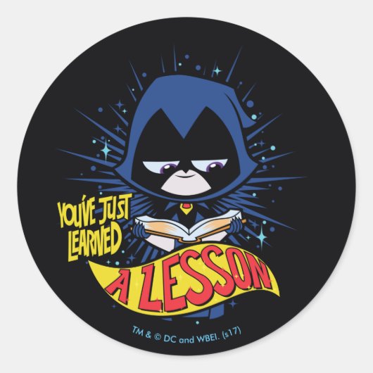 Teen Titans Go! | Raven "Learned A Lesson" Ronde Sticker (Voorkant)