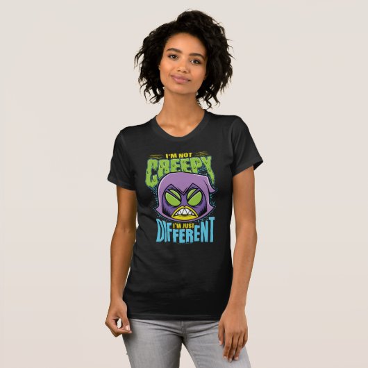 Teen Titans Go! | Raven "Not Creepy I'm Different" T-shirt (Voorkant volledig)